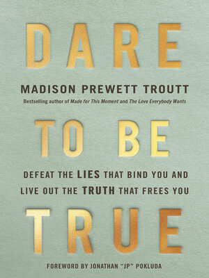 cover image of Dare to Be True